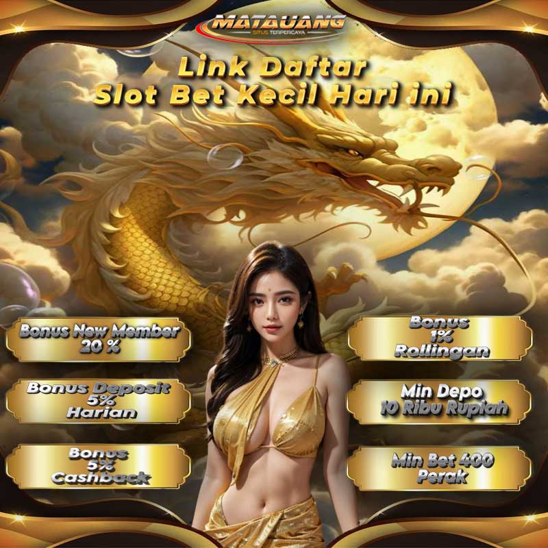 MATAUANGSLOT l Link Daftar Slot Bet Kecil Hari ini l Banyak Promo Menanti Setiap Harinya